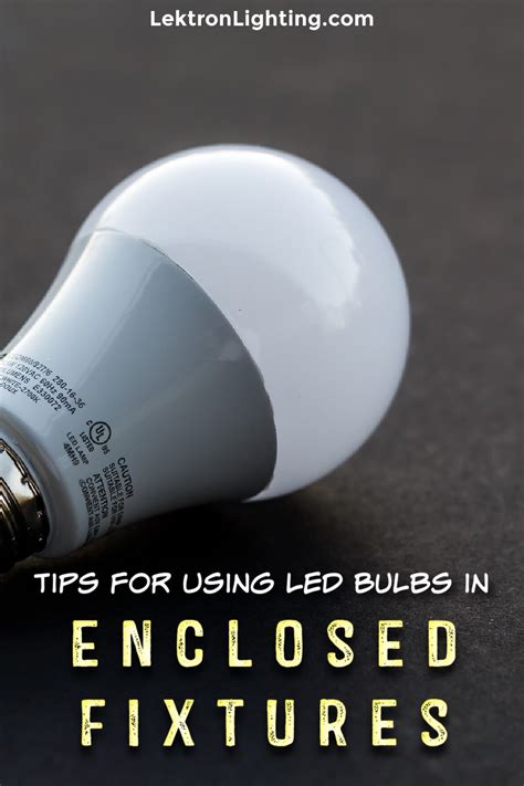 electrical enclosure led lighting|best bulbs for enclosed fixtures.